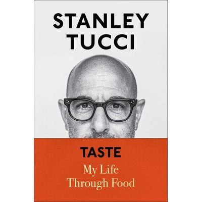 Taste (Stanley Tucci)