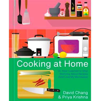 Cooking at Home (David Chang & Priya Krishna)