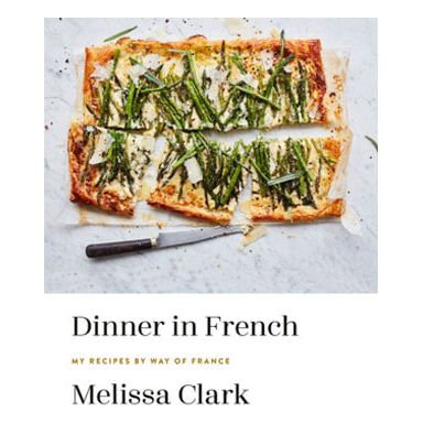 Dinner in French (Melissa Clark)