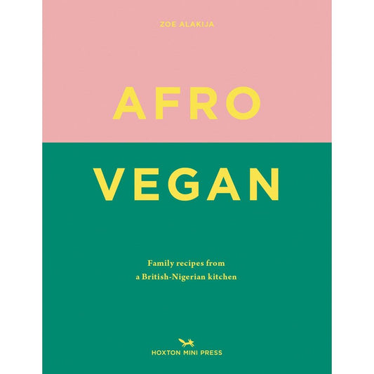 Afro Vegan (Zoe Alakija)