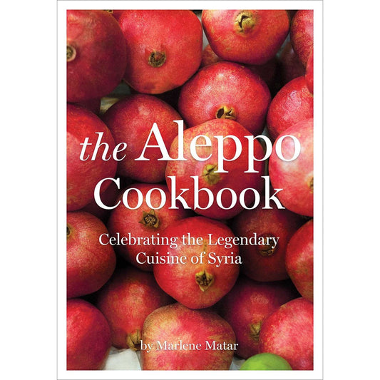 The Aleppo Cookbook (Marlene Matar)