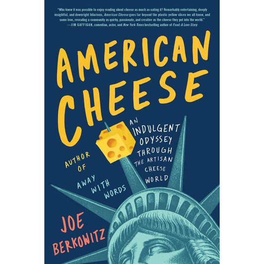 American Cheese (Joe Berkowitz)