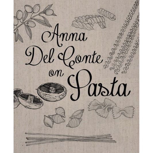 Anna Del Conte on Pasta (Anna Del Conte)