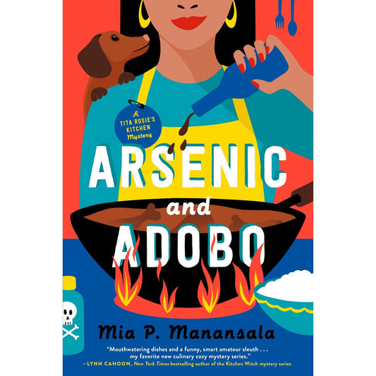 Arsenic and Adobo (Mia P. Manansala)