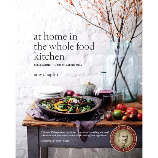 at home in the whole food kitchen (Amy Chaplin)