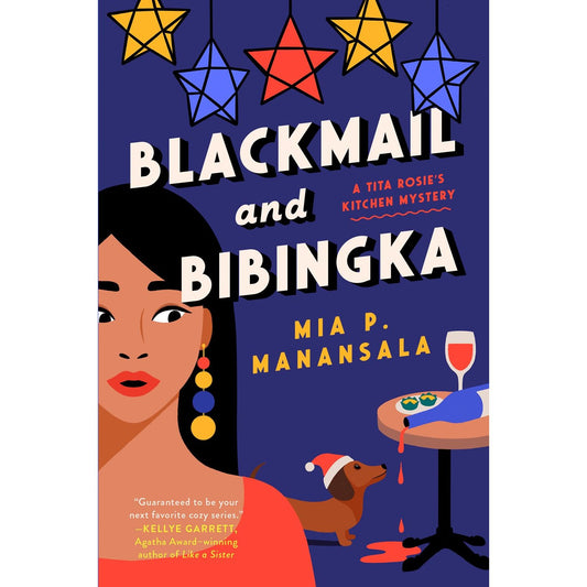 Blackmail and Bibingka (Mia P. Manansala)