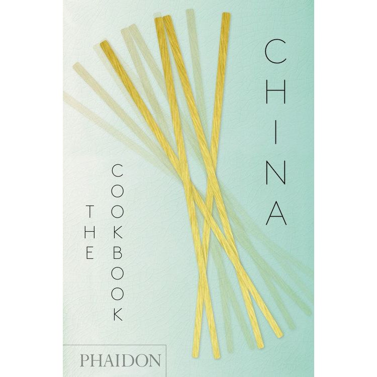 China: The Cookbook (Kei Lum Chan & Diora Fong Chan)
