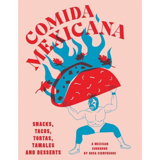 Comida Mexicana (Rosa Cienfuegos)