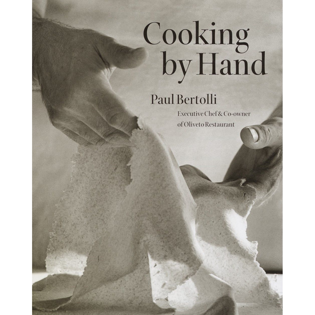 Cooking by Hand (Paul Bertolli)