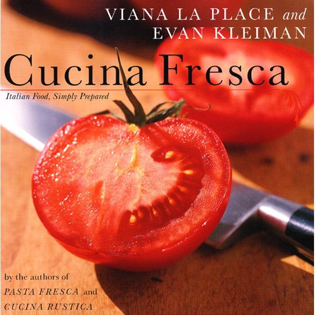 Cucina Fresca (Viana La Place & Evan Kleiman)