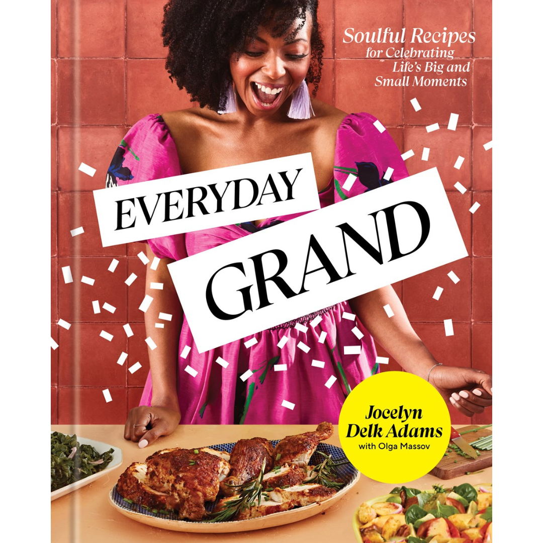 Everyday Grand (Jocelyn Delk Adams) with SIGNED BOOKPLATE