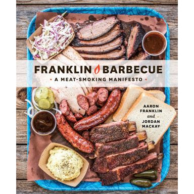 Franklin Barbecue (Aaron Franklin)