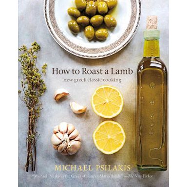 How to Roast a Lamb (Michael Psilakis)