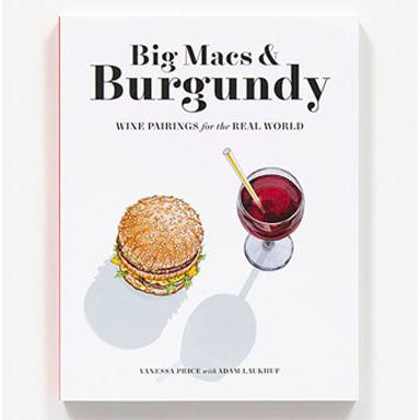 Big Macs & Burgundy (Vanessa Price & Adam Laukhuf)
