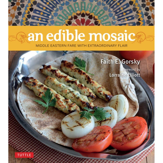 An Edible Mosaic (Faith E. Gorsky)