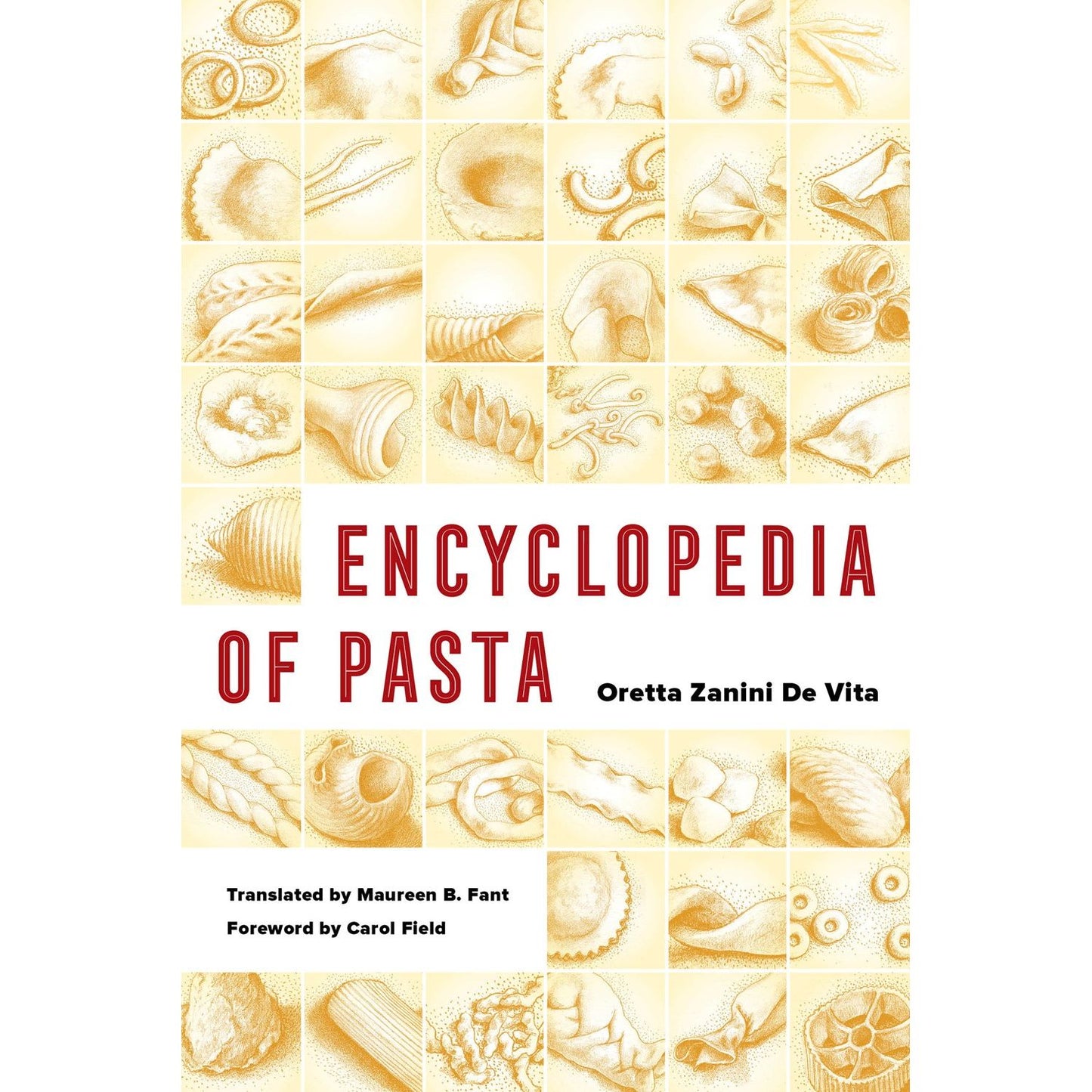 Encyclopedia of Pasta (Oretta Zanini De Vita)