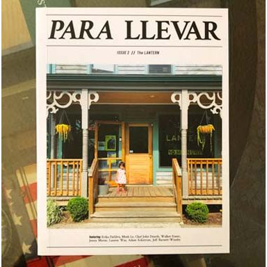 Para Llevar Issue 2: The Lantern