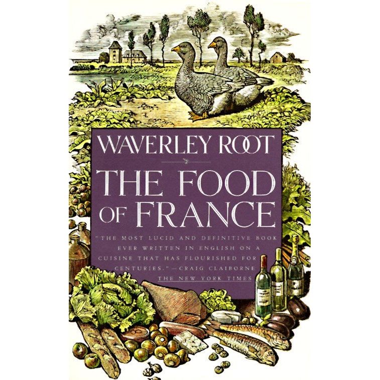 The Food of France (Waverly Root)