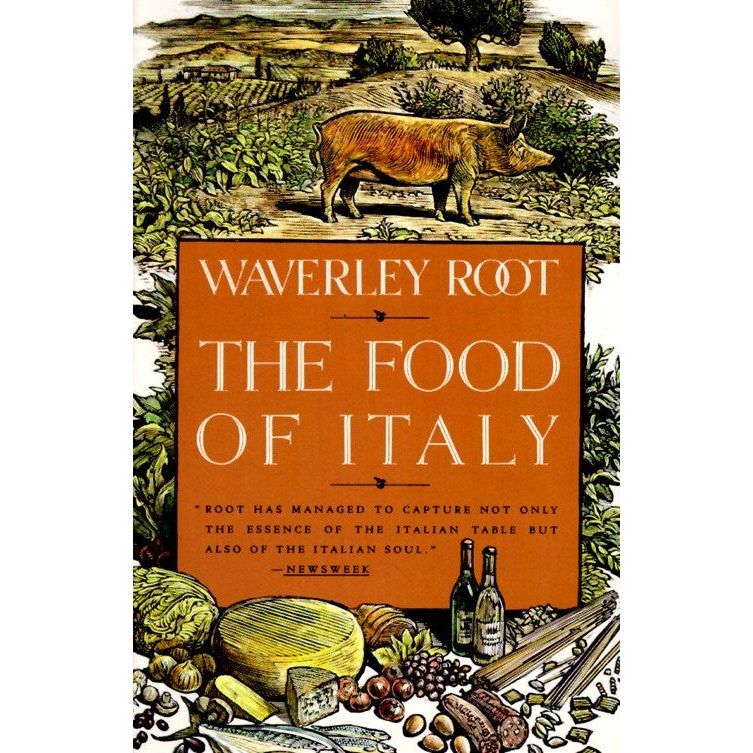 The Food of Italy (Waverly Root)