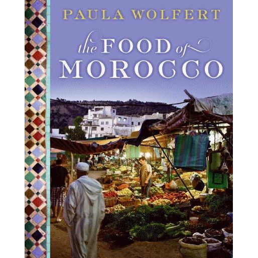 The Food of Morocco (Paula Wolfert)