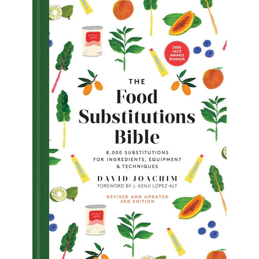 The Food Substitutions Bible: 3rd Edition (David Joachim)