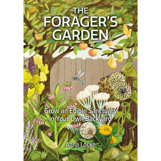 The Forager's Garden (Anne Locke)
