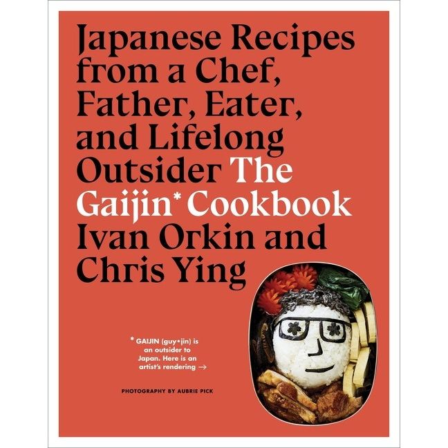 The Gaijin Cookbook (Ivan Orkin & Chris Ying)