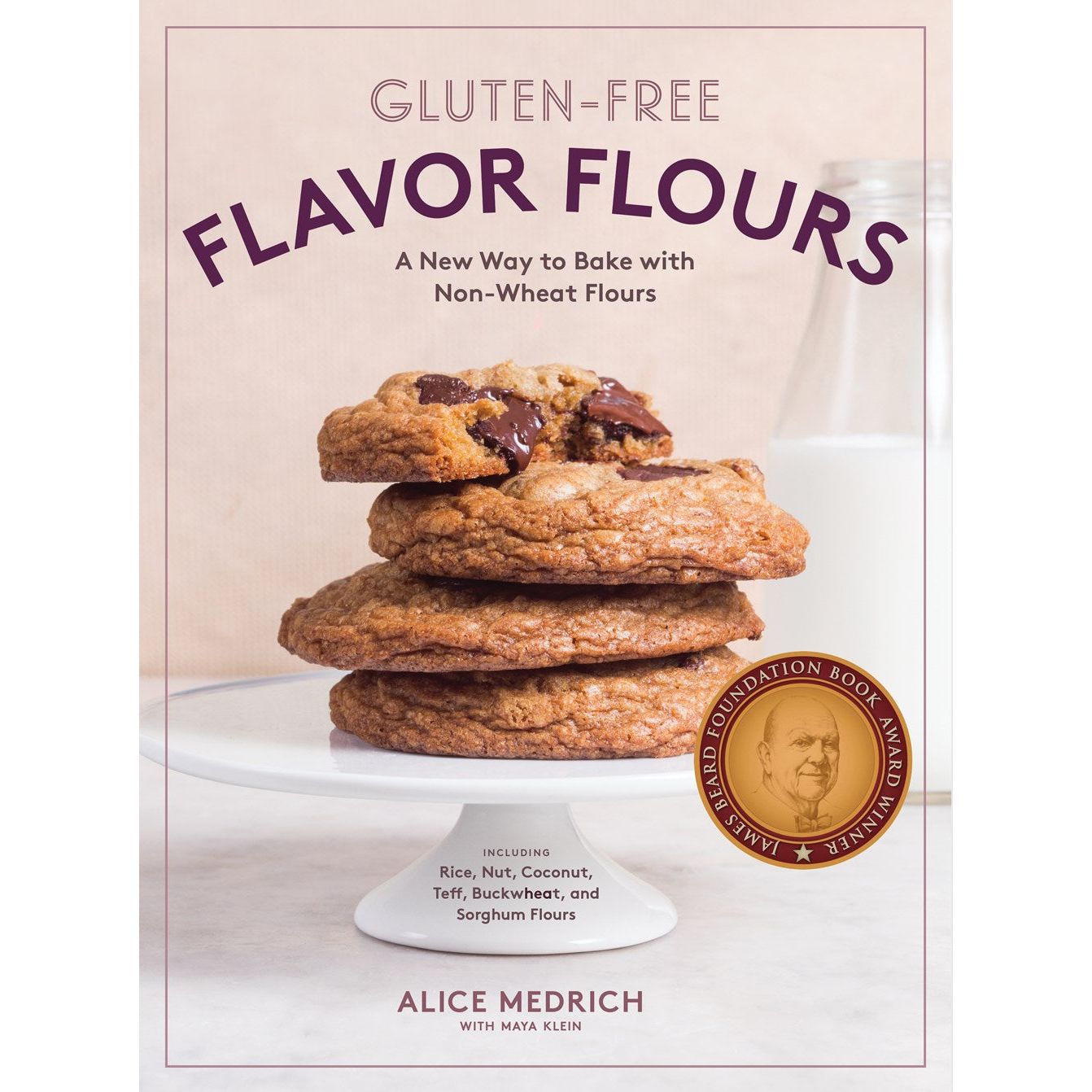 Gluten-Free Flavor Flours (Alice Medrich)