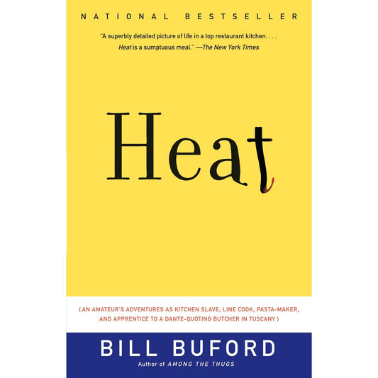 Heat (Bill Buford)