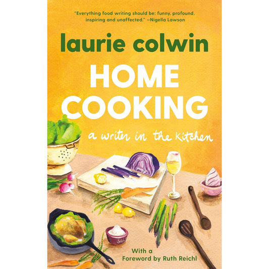 Home Cooking (Laurie Colwin)