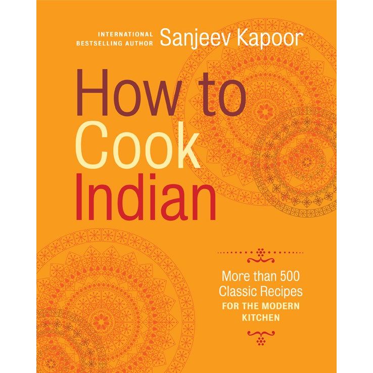 How to Cook Indian (Sanjeev Kapoor)