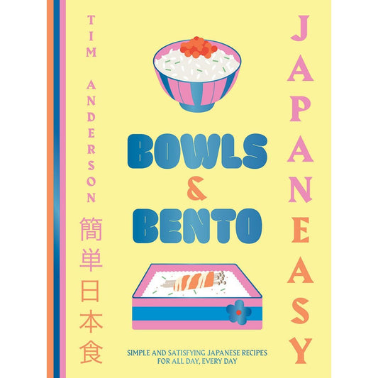 JapanEasy: Bowls & Bento (Tim Anderson)