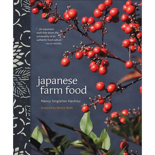 Japanese Farm Food (Nancy Singleton Hachisu)