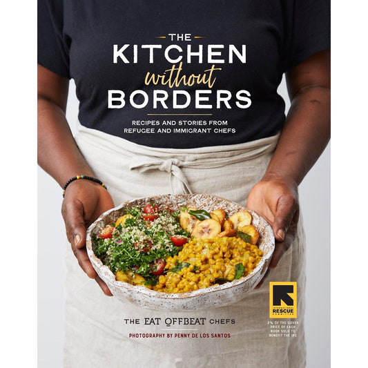 The Kitchen Without Borders (The Eat Offbeat Chefs)