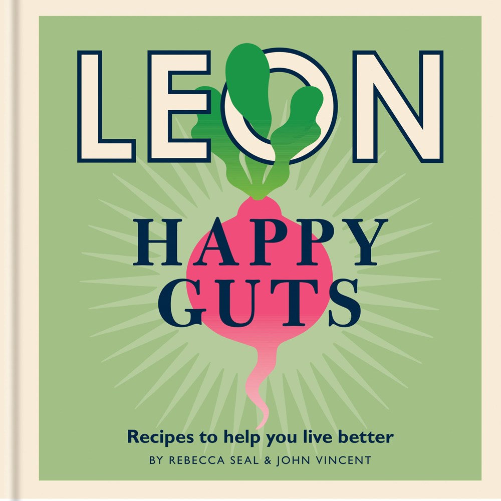 Leon Happy Guts (Rebecca Seal & John Vincent)