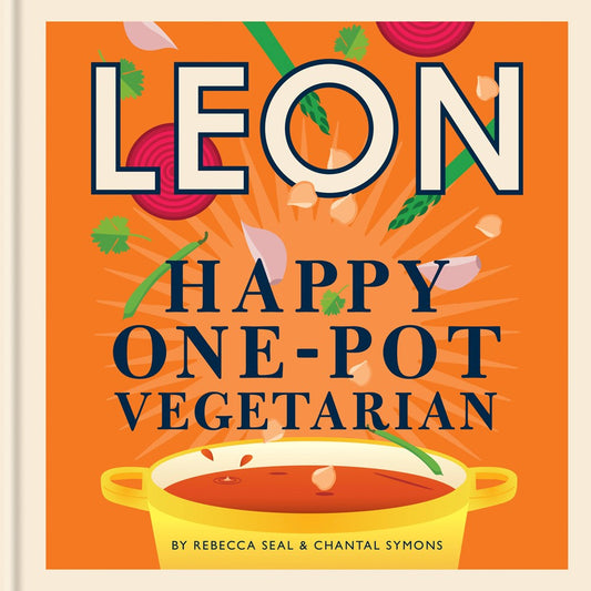 Leon Happy One-Pot Vegetarian (Rebecca Seal & Chantal Symons)