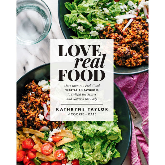 Love Real Food (Kathryn Taylor)