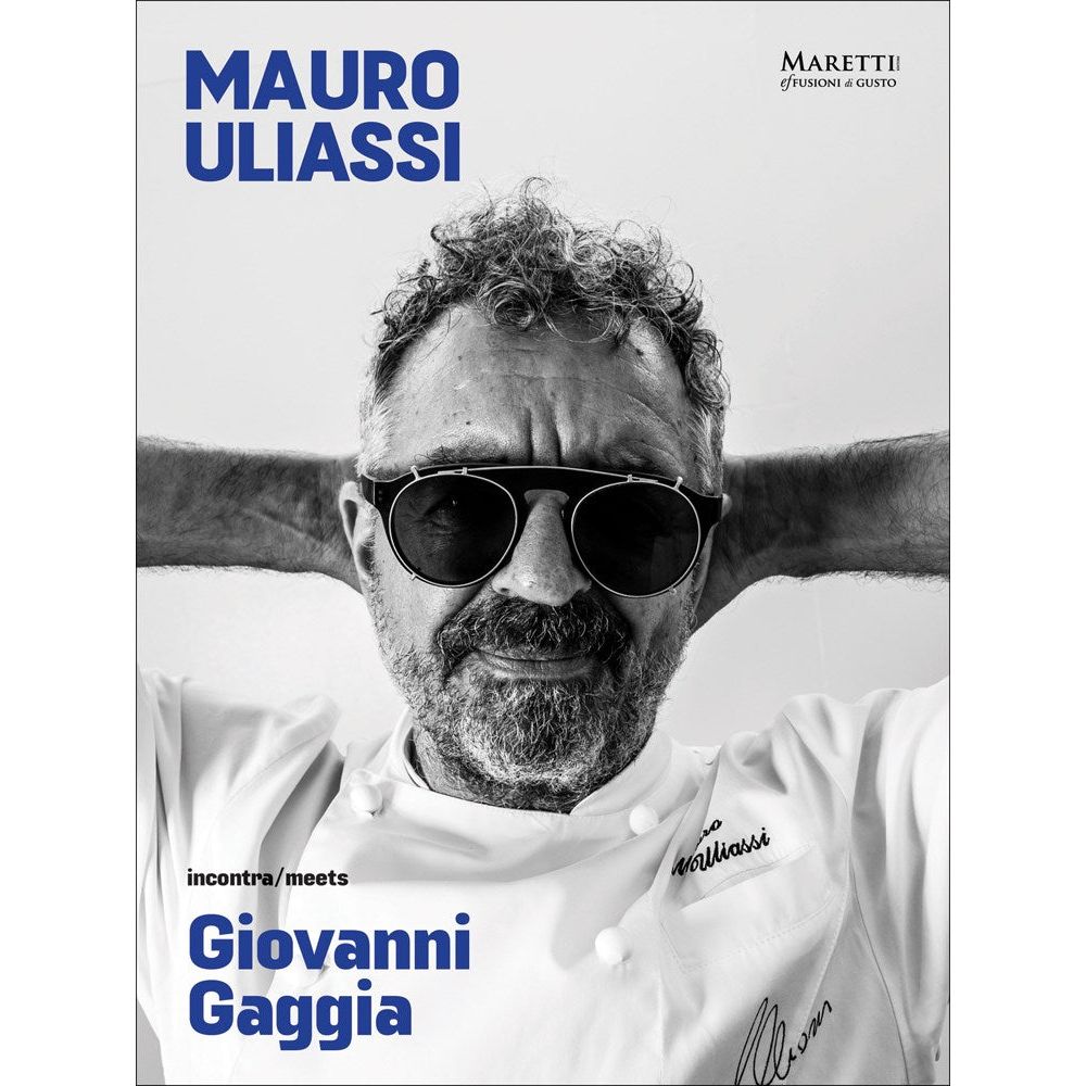 Mauro Uliassi meets Giovanni Gaggia (Mauro Uliassi)