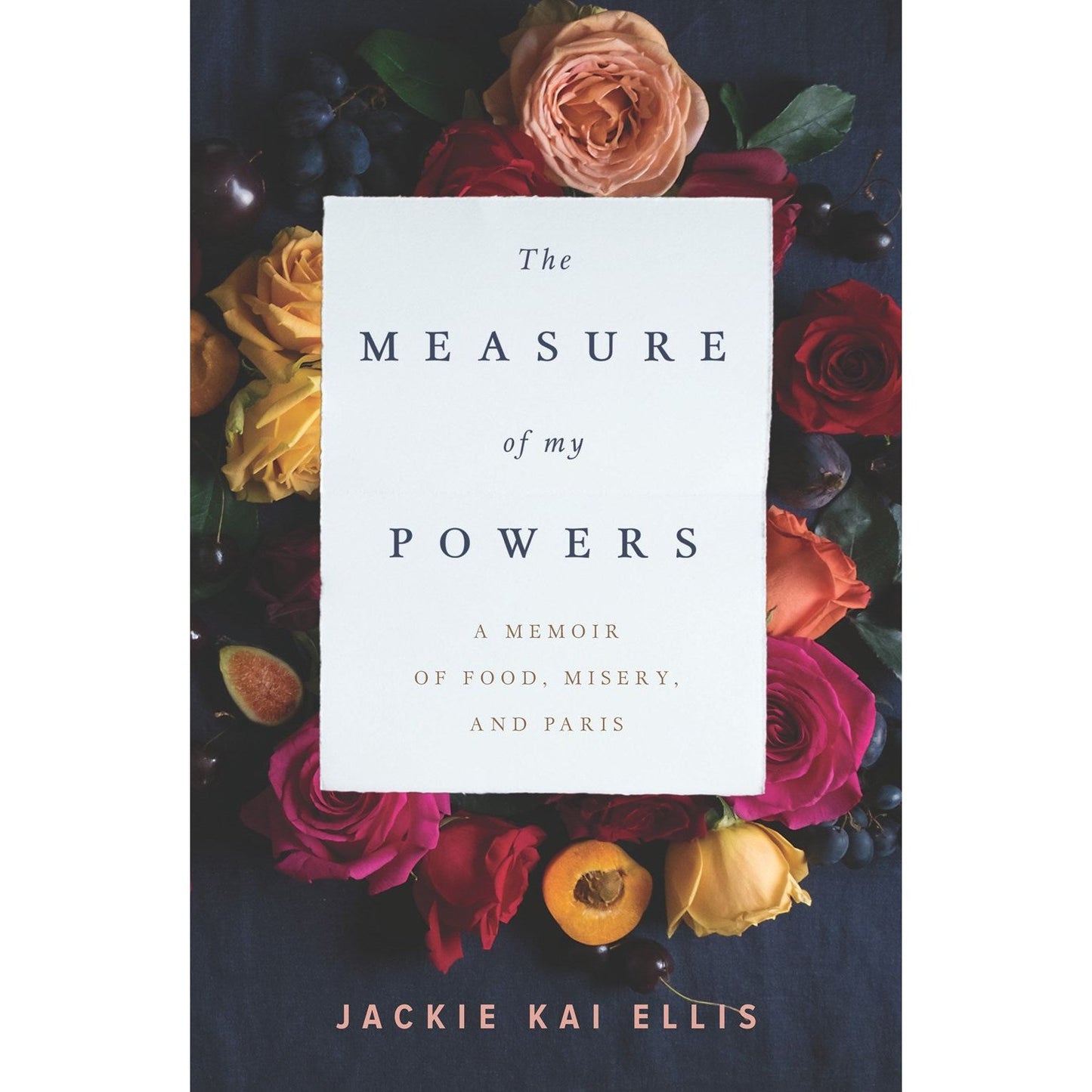 The Measure of My Powers (Jackie Kai Ellis)