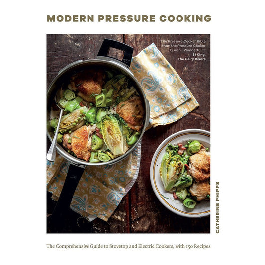 Modern Pressure Cooking (Catherine Phipps)