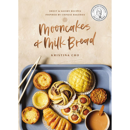 Mooncakes and Milk Bread (Kristina Cho)