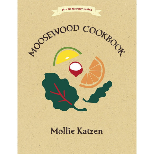 Moosewood Cookbook (Mollie Katzen)
