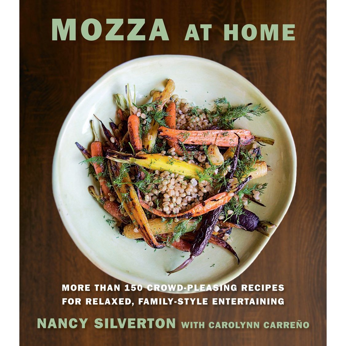 Mozza at Home (Nancy Silverton)