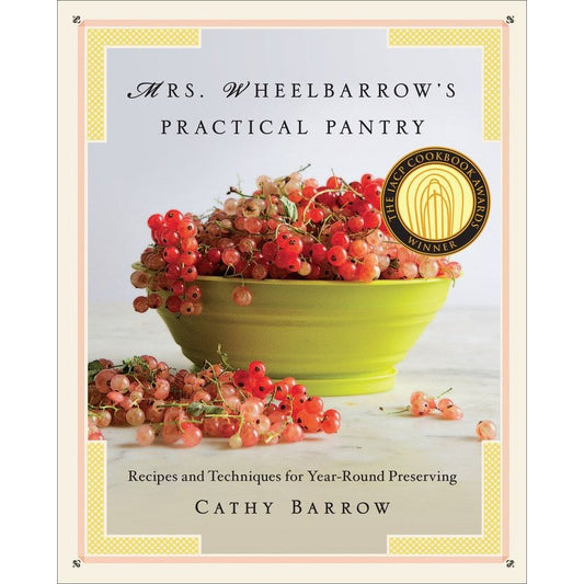 Mrs. Wheelbarrow's Practical Pantry