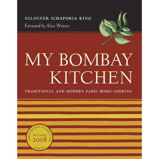 My Bombay Kitchen (Niloufer Ichaporia King)