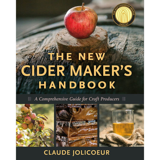 The New Cider Maker's Handbook (Claude Jolicoeur)
