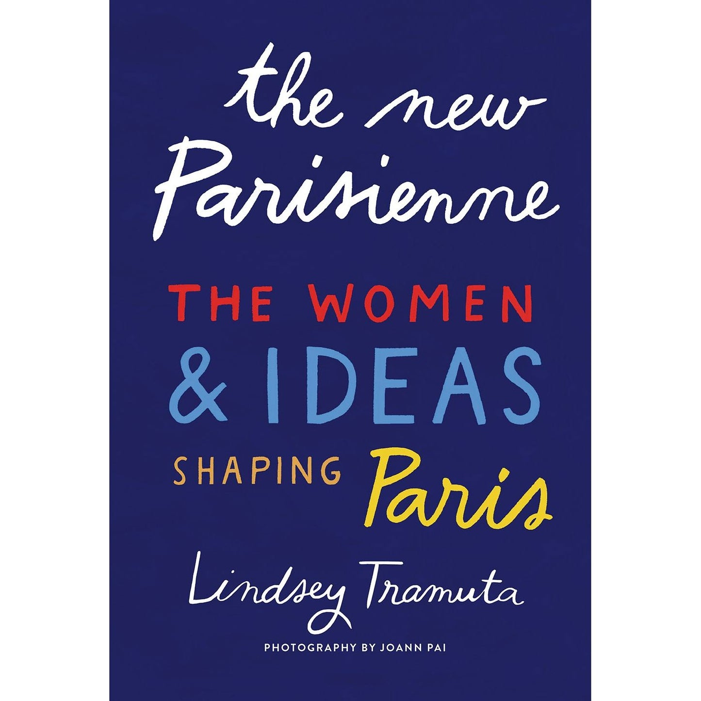The New Parisienne (Lindsey Tramuta)