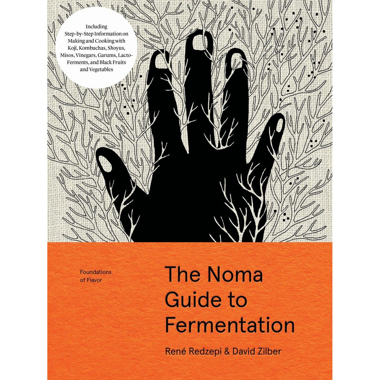 The Noma Guide to Fermentation (René Redzepi & David Zilber)
