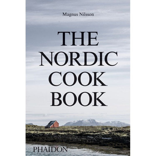 The Nordic Cookbook (Magnus Nilsson)