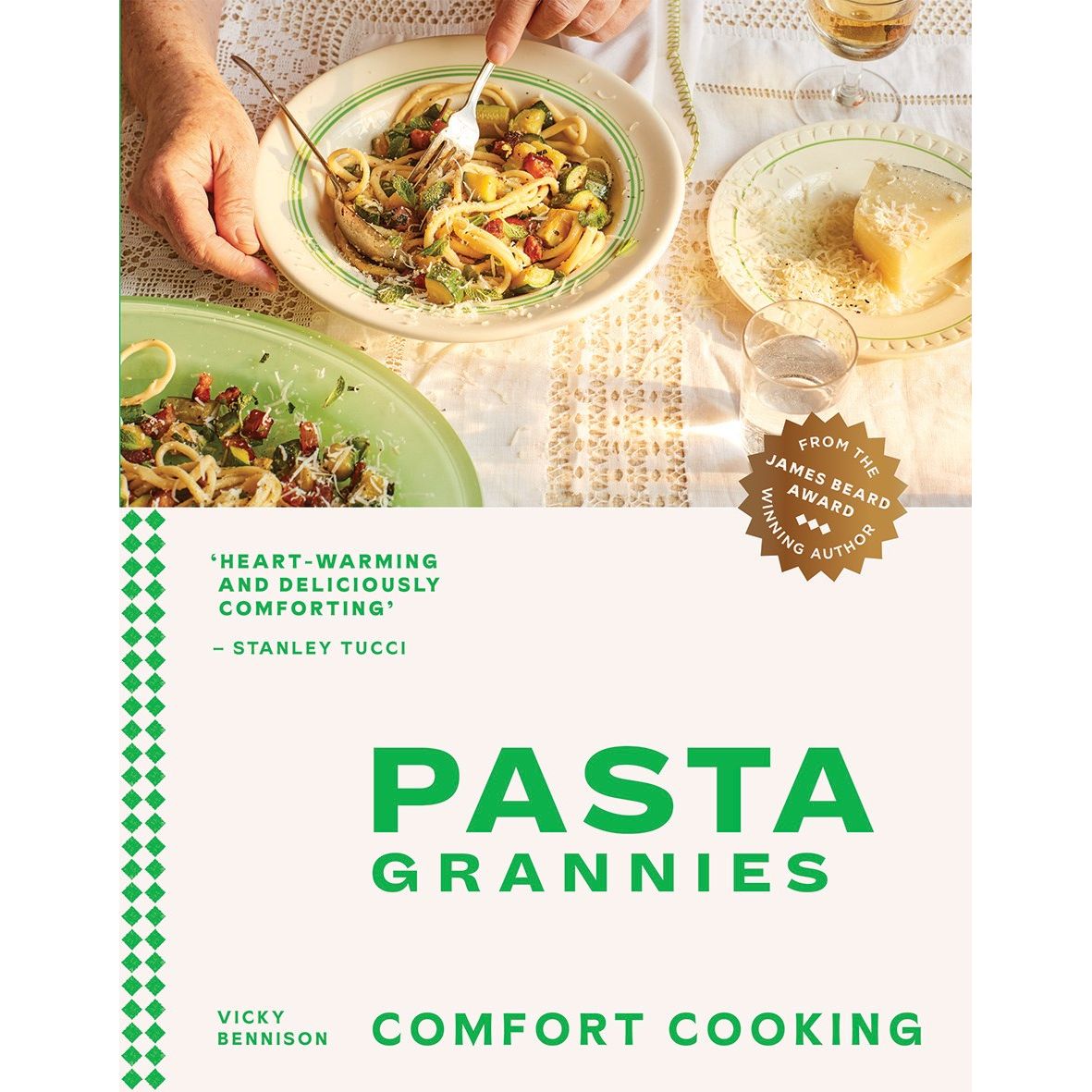 Pasta Grannies: Comfort Cooking (Vicky Bennison)